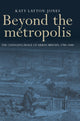Book cover of: Beyond the Metropolis. By: Katy Layton-Jones