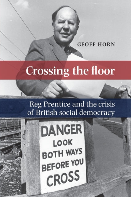 Book cover of: Crossing the Floor. By: Geoff Horn