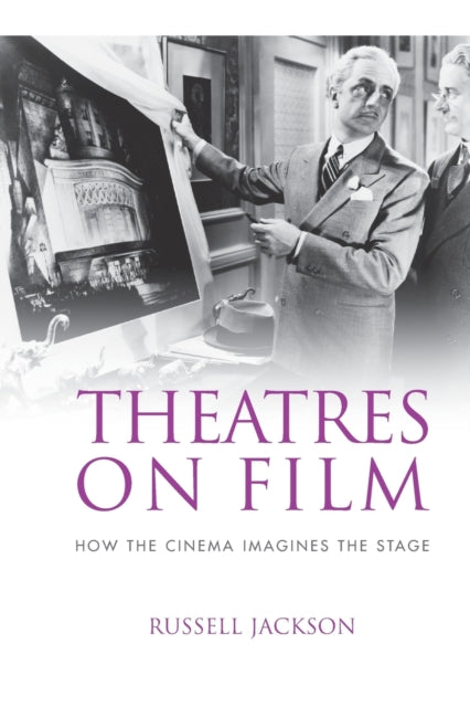 Book cover of: Theatres on Film. By: Russell Jackson