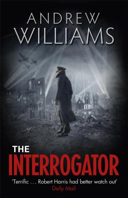 Book cover of: Interrogator. By: Andrew Williams