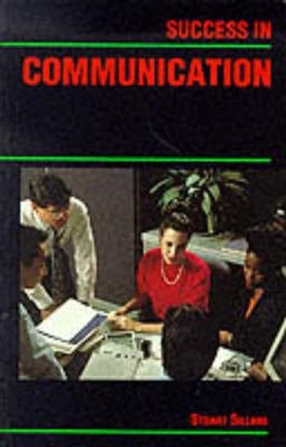Book cover of: Success in Communication. By: Stuart Sillars