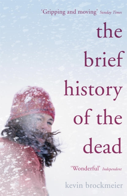 Brief History of the Dead
