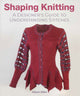 Book cover of: Shaping Knitting. By: Alison Ellen