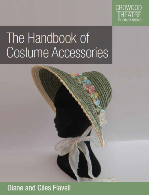 Book cover of: Handbook of Costume Accessories. By: Diane Favell