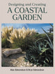 Designing and Creating a Coastal Garden 9780719841705 Alan Edmondson