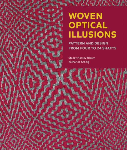 Book cover of: Woven Optical Illusions. By: Stacey Harvey-Brown