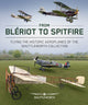 Book cover of: From Bleriot to Spitfire. By: Scott Butler