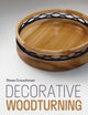 Book cover of: Decorative Woodturning