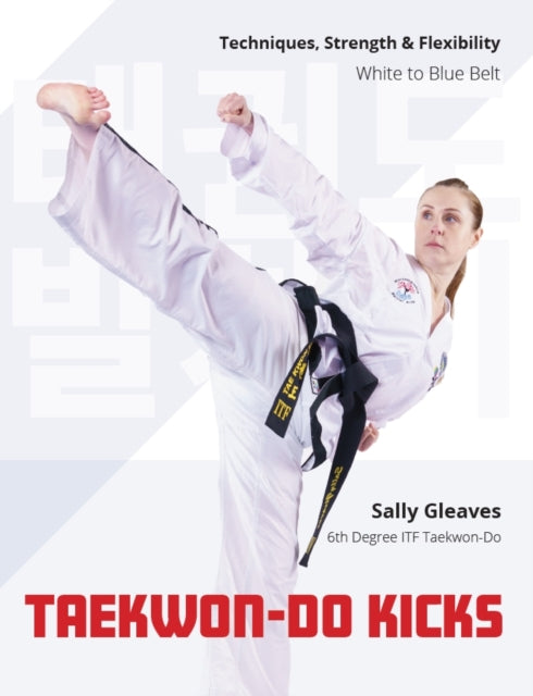 Book cover of: Taekwon-Do Kicks - Volume 1