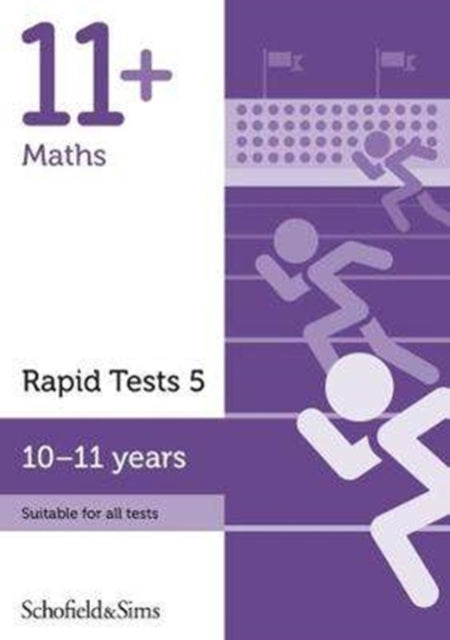 Book cover of: 11+ Maths Rapid Tests Book 5: Year 6, Ages 10-11