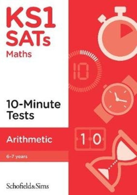 Book cover of: KS1 SATs Arithmetic 10-Minute Tests