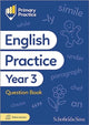 Book cover of: Primary Practice English Year 3 Question Book, Ages 7-8
