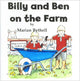 Book cover of: Billy and Ben on the Farm