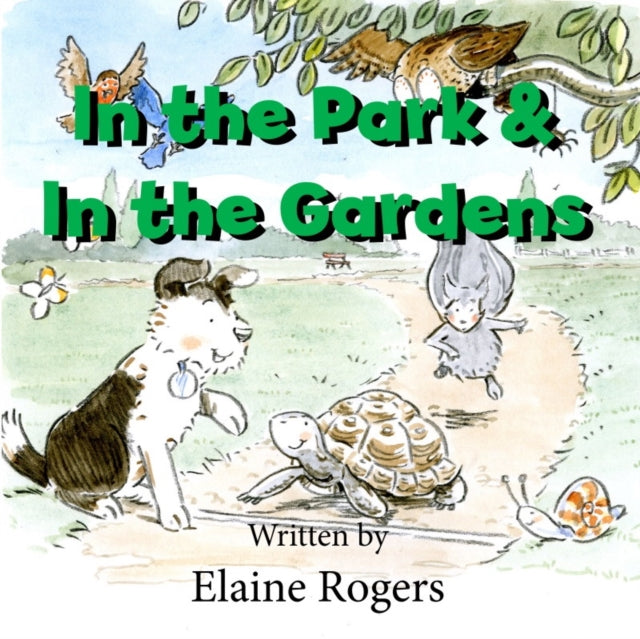 Book cover of: In the Park & In the Gardens. By: Elaine Rogers