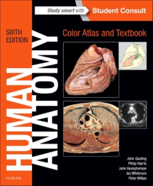 Book cover of: Human Anatomy, Color Atlas and Textbook. By: John A. Gosling MD  MB  ChB  FRCS