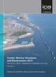 Book cover of: Coasts, Marine Structures and Breakwaters 2013: From Sea to Shore - Meeting the Challenges of the Sea. By: N. W. H. Allsop