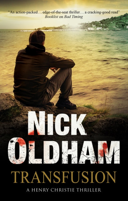 Book cover of: Transfusion. By: Nick Oldham