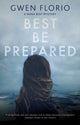 Best Be Prepared 9780727850782 Gwen Florio