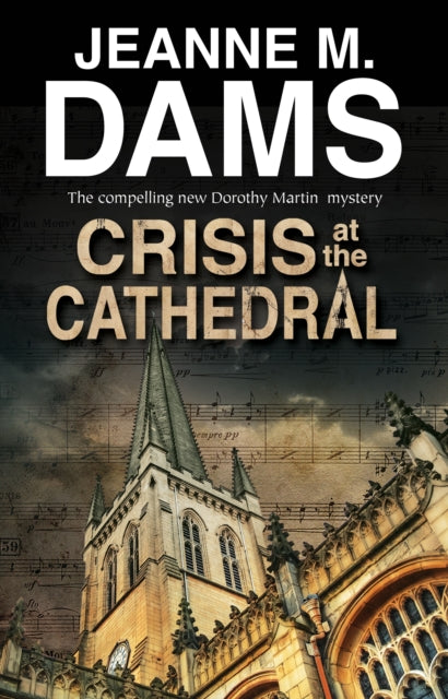 Book cover of: Crisis at the Cathedral. By: Jeanne M. Dams