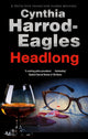 Book cover of: Headlong. By: Cynthia Harrod-Eagles