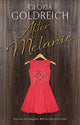 Book cover of: After Melanie. By: Gloria Goldreich