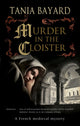 Book cover of: Murder in the Cloister. By: Tania Bayard