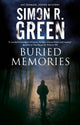 Book cover of: Buried Memories. By: Simon R. Green