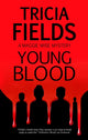 Young Blood 9780727892461 Tricia Fields