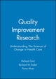 Book cover of: Quality Improvement Research. By: Richard Grol