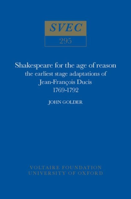 Book cover of: Shakespeare for the Age of Reason. By: John Golder