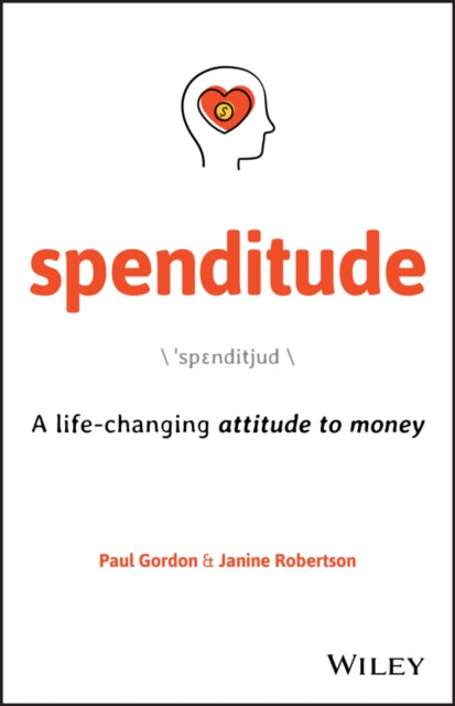 Book cover of: Spenditude. By: Paul Gordon