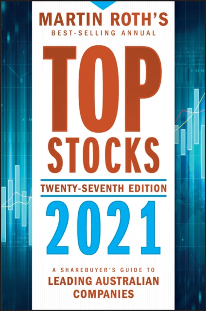 Book cover of: Top Stocks 2021. By: Martin Roth