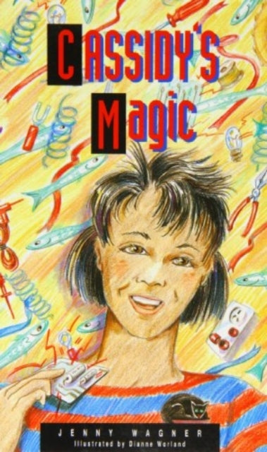 Book cover of: Cassidy's Magic