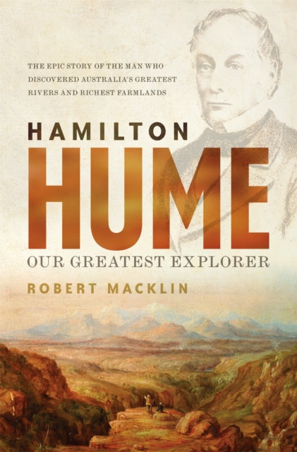 Book cover of: Hamilton Hume. By: Robert Macklin