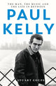 Book cover of: Paul Kelly. By: Stuart Coupe