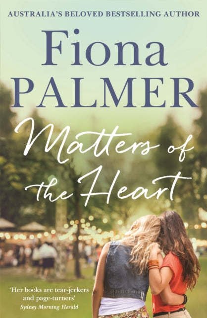 Book cover of: Matters of the Heart. By: Fiona Palmer