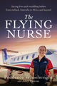 Book cover of: Flying Nurse. By: Prudence Wheelwright