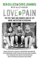Love & Pain, The epic times and crooked lines of life inside and outside Silverchair 9780733649783 Ben Gillies