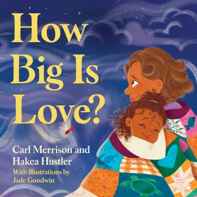 Book cover of: How Big Is Love?