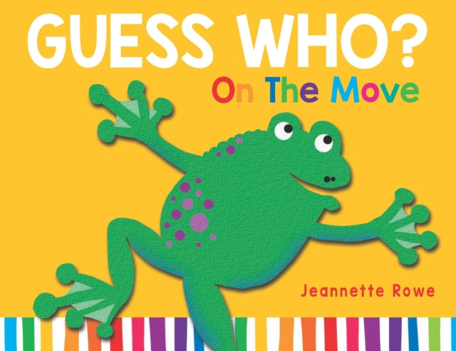 Book cover of: Guess Who? On the Move. By: Jeannette Rowe