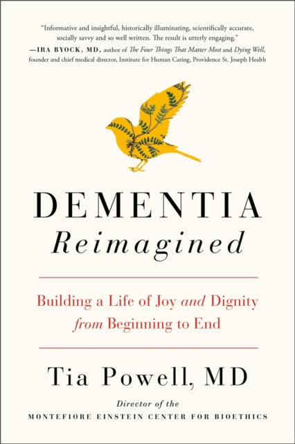 Dementia Reimagined 9780735210912 Tia Powell