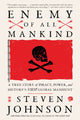 Book cover of: Enemy of All Mankind. By: Steven Johnson