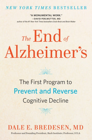 The End of Alzheimer's