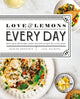 Book cover of: Love and Lemons Every Day. By: Jeanine Donofrio