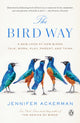 Book cover of: Bird Way. By: Jennifer Ackerman