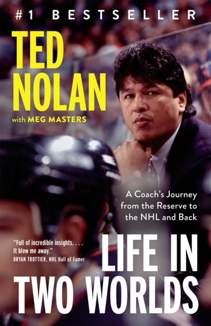 Book cover of: Life in Two Worlds. By: Ted Nolan