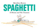 Book cover of: Spaghetti