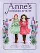 Book cover of: Anne's Kindred Spirits. By: Kallie George