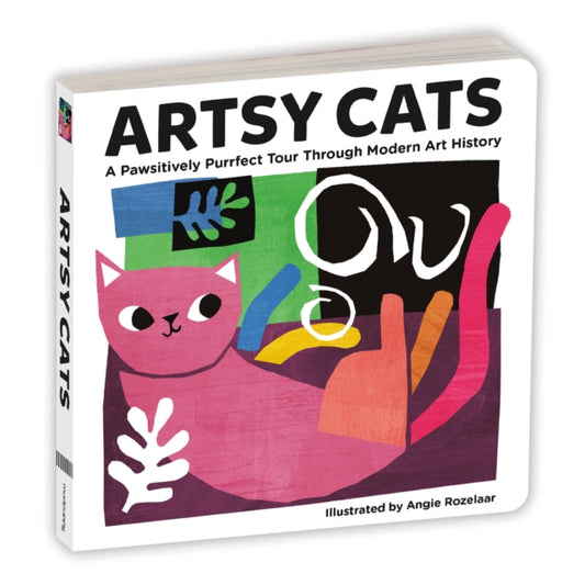 Book cover of: Artsy Cats Board Book. By: Angie Rozelaar