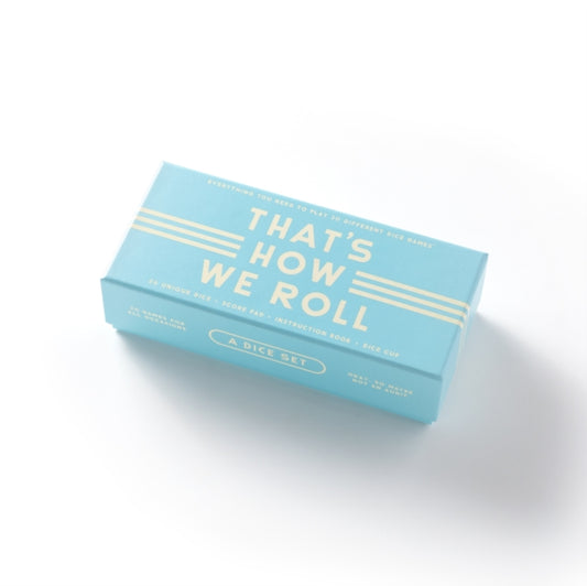 Book cover of: That's How We Roll Dice Game Set